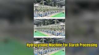 machine à hydrocyclone pour la transformation de l'amidon